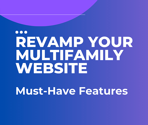 Is It Time to Revamp Your Multifamily Apartment Community Website? Key Signs and Must-Have Features